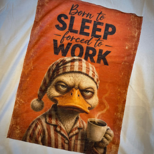 T-Shirt Stampa "Duck Born To Sleep"